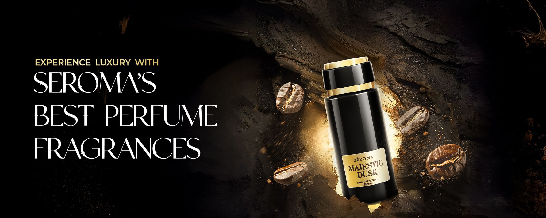 EXPERIENCE LUXURY WITH SEROMA’S BEST PERFUME FRAGRANCES
